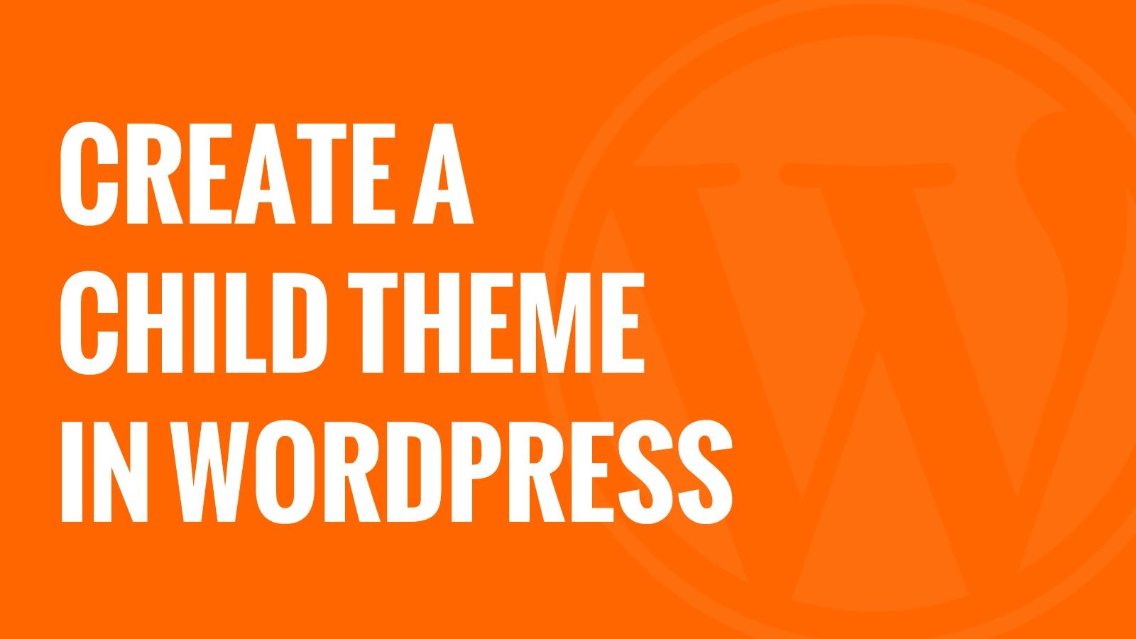 create a child theme in WordPress