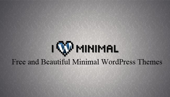 Free and Beautiful Minimal WordPress Themes