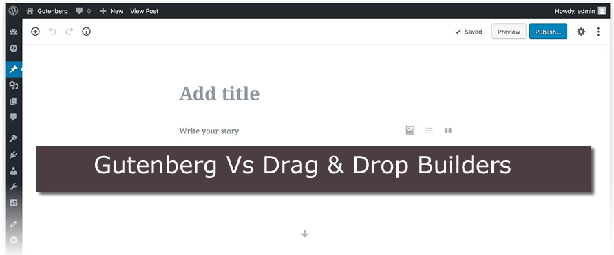 gutenberg vs drag and drop