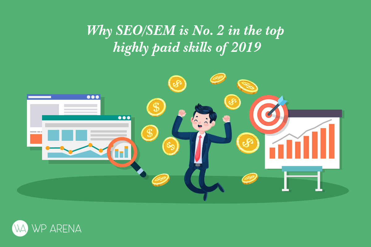 Why SEO/SEM is No 2 in the top highly paid skills of 2019