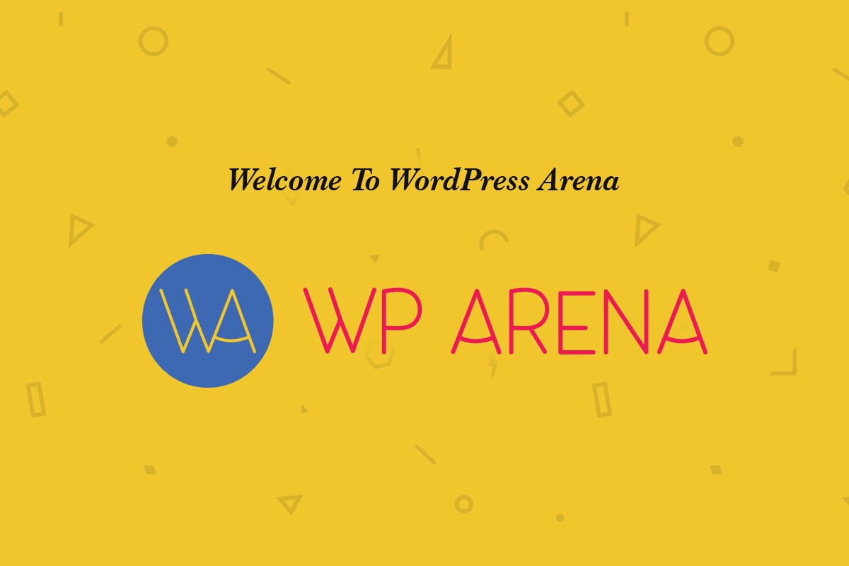 Welcome To WordPress Arena