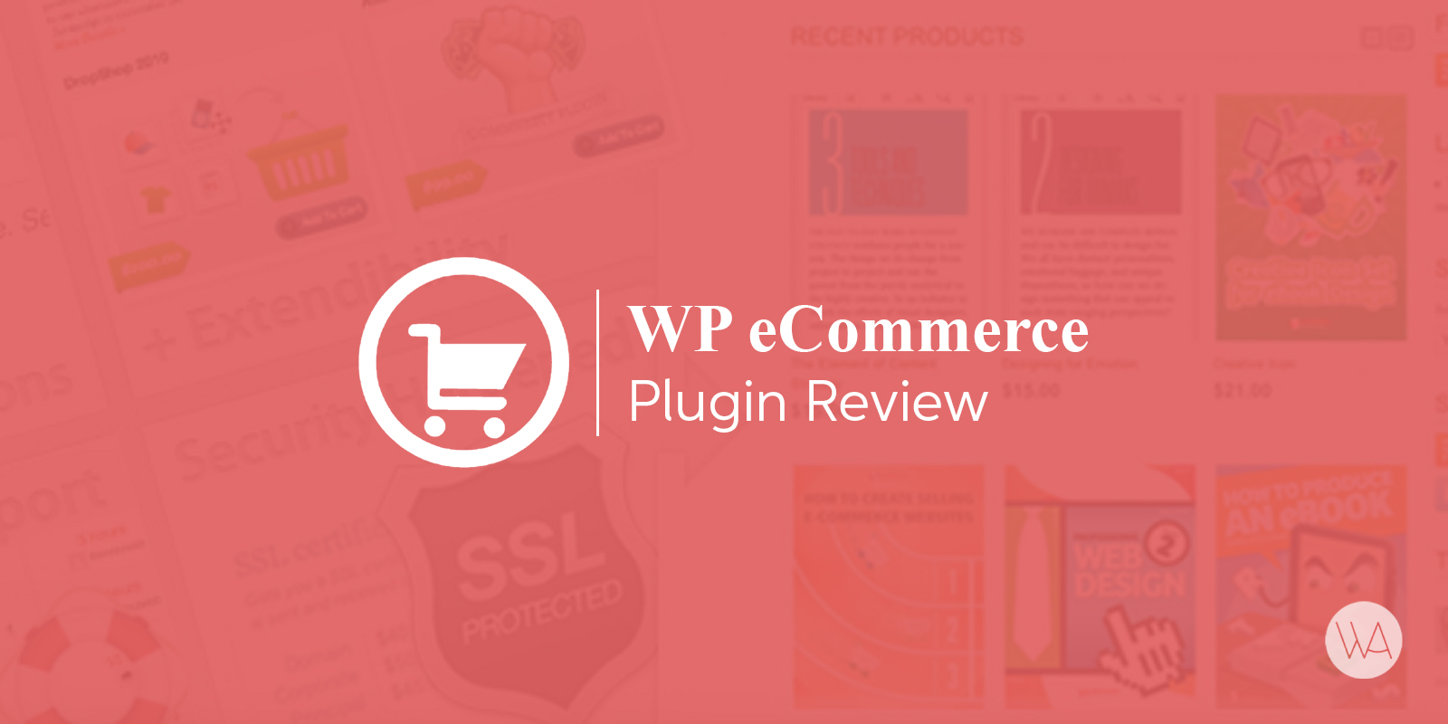 WP eCommerce Plugin Review – Create Online Store Easily