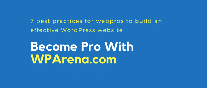 best practices for webpros
