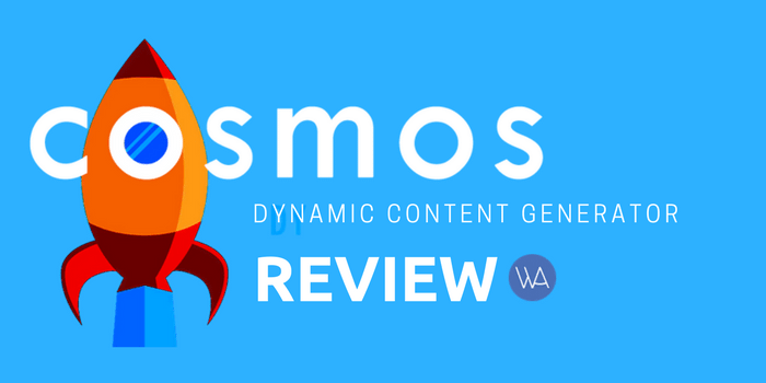 Cosmos Plugin Review: Producing Dynamic Content is Possible Now