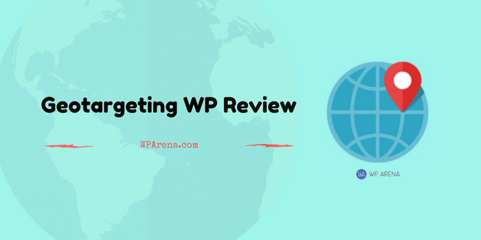 GeoTargeting WP Review