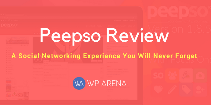PeepSo Review: An Innovative Take on Social Networking