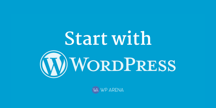 The Ultimate Guide To Start With WordPress
