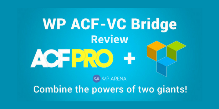 WP ACF VC Bridge Review