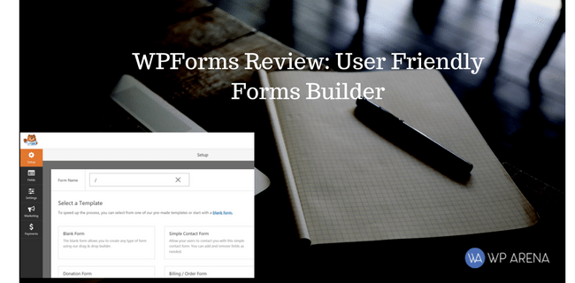 WPForms Review_ User Friendly Forms Builder